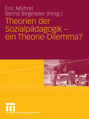 cover image of Theorien der Sozialpädagogik--ein Theorie-Dilemma?